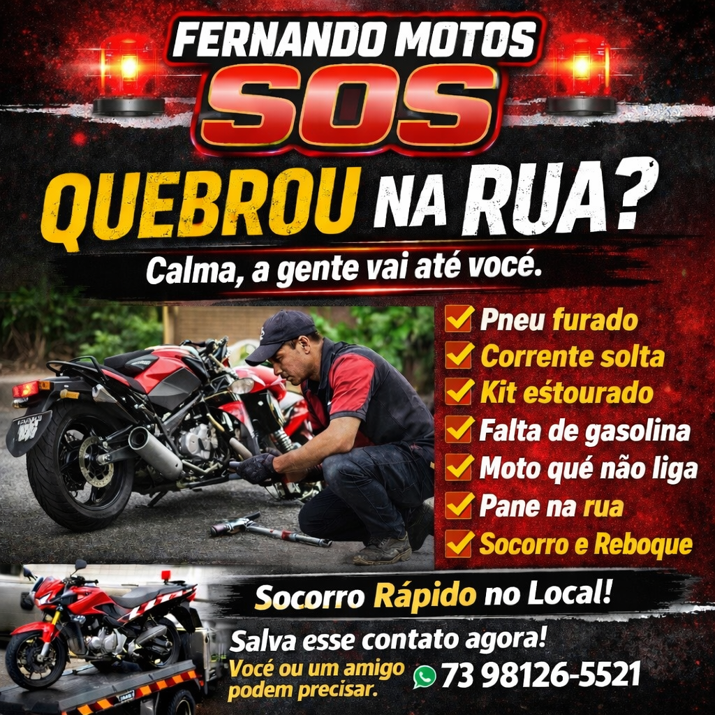 Fernando Motos SOS — Quebrou na rua? A gente vai até você. Socorro rápido no local. WhatsApp 73 98126-5521